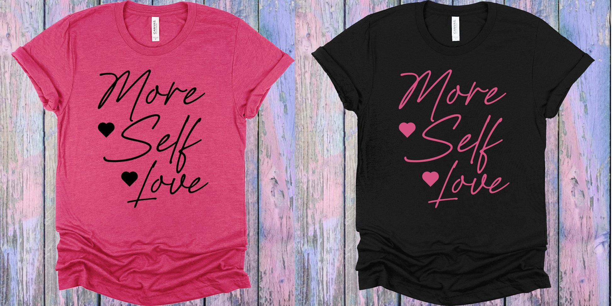 More Self Love Graphic Tee Graphic Tee