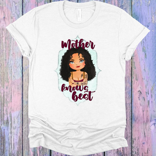 Mother Knows Best Graphic Tee Graphic Tee