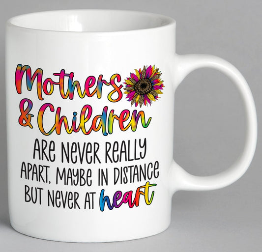 Mothers & Children Are Never Really Apart Mug Coffee