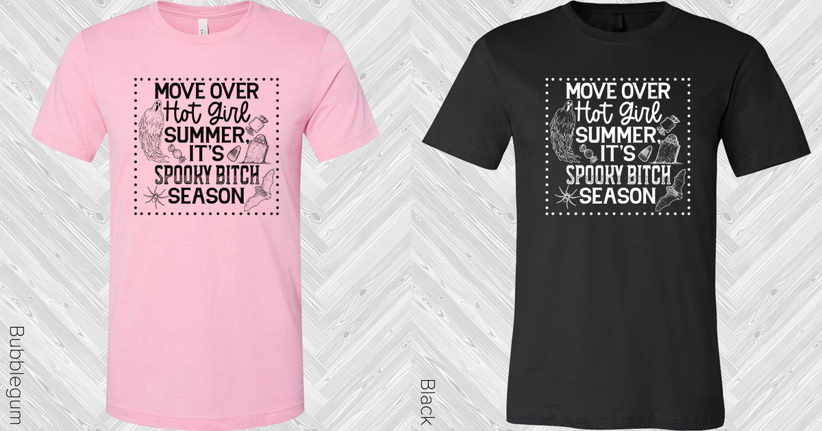 Move Over Hot Girl Summer Graphic Tee Graphic Tee