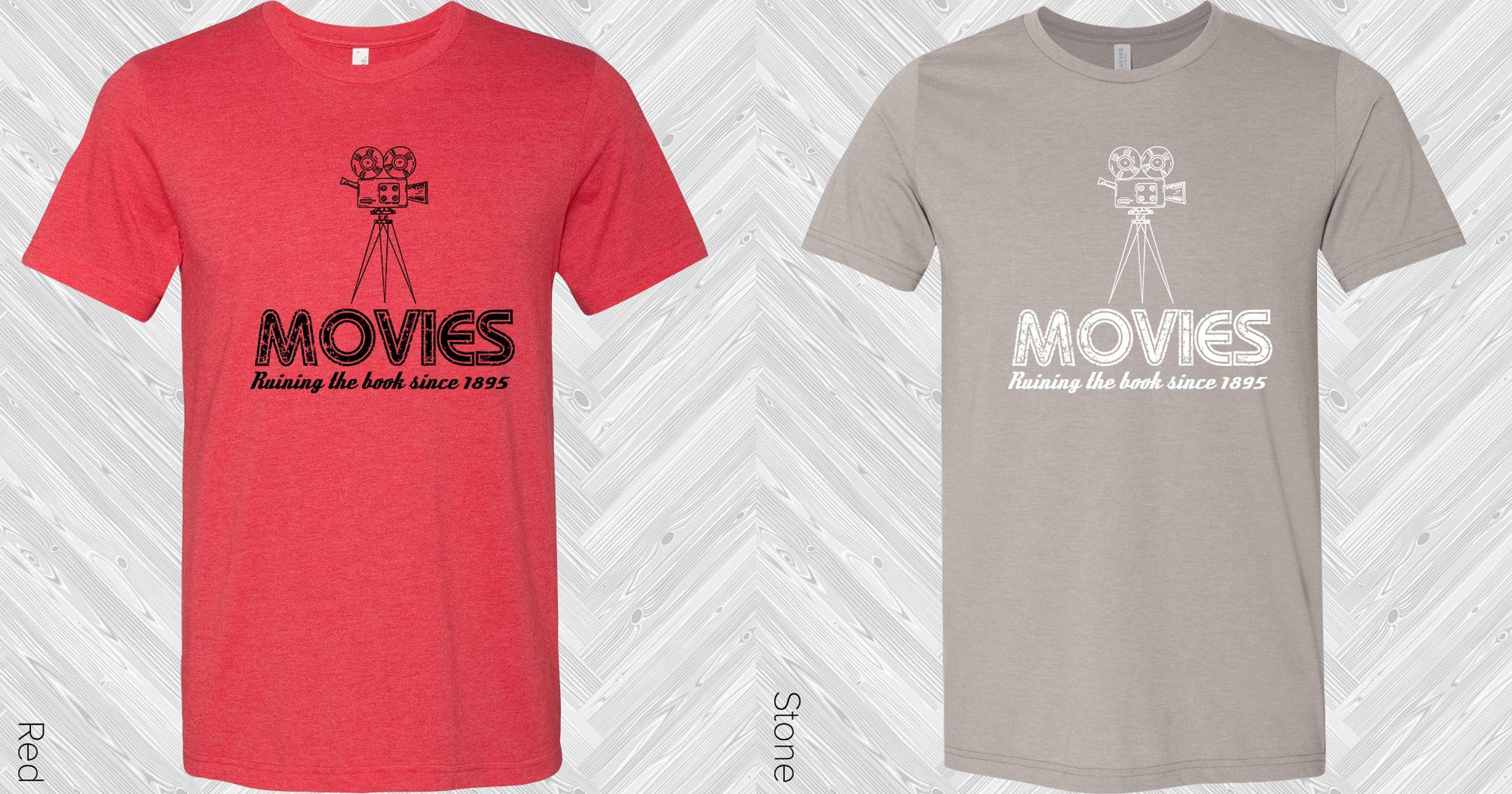 Movies Ruining The Book Since 1895 Graphic Tee Graphic Tee