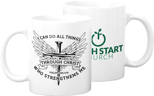 Fresh Start Church - I Can Do All Things Through Christ Mug Coffee