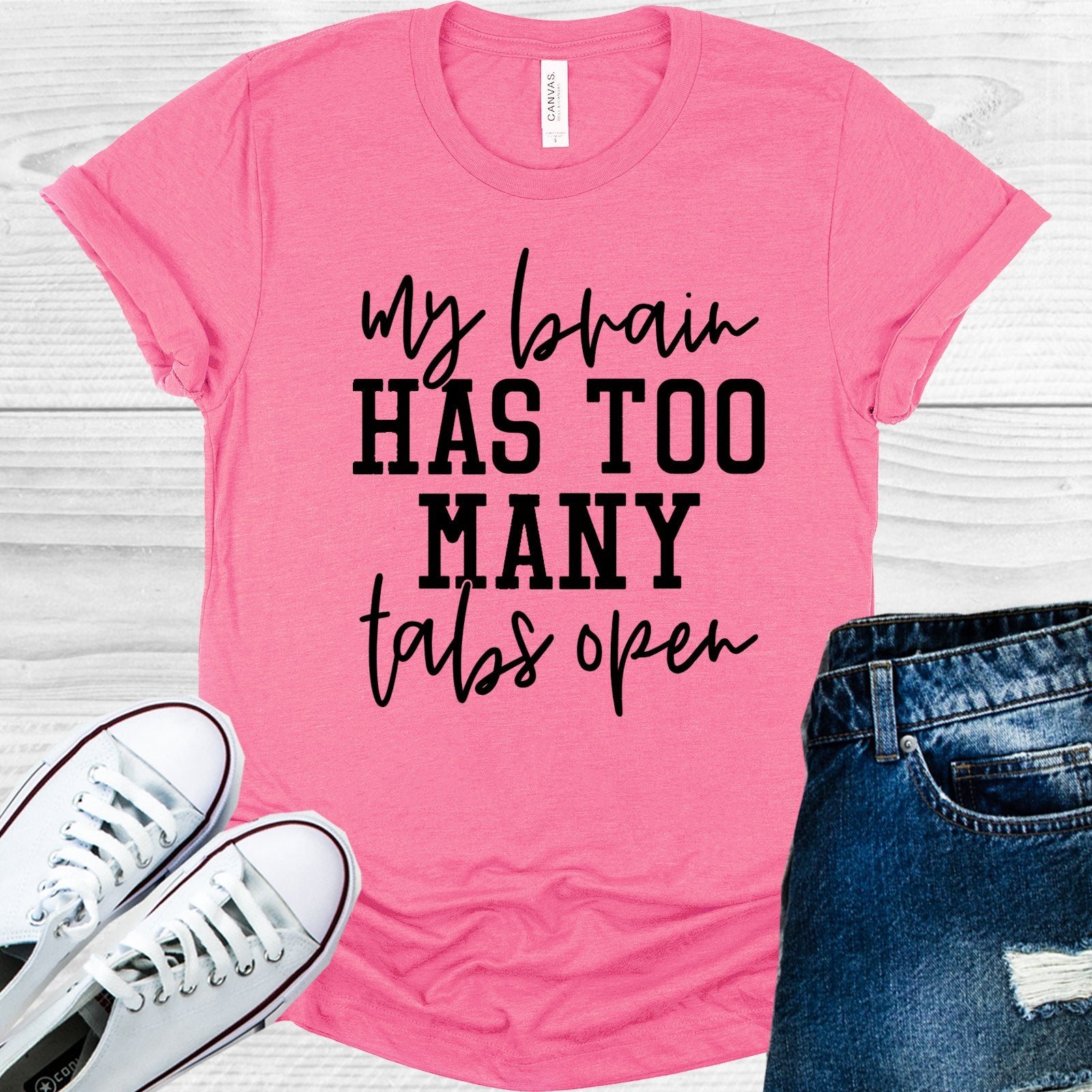 My Brain Has Too Many Tabs Open Graphic Tee Graphic Tee
