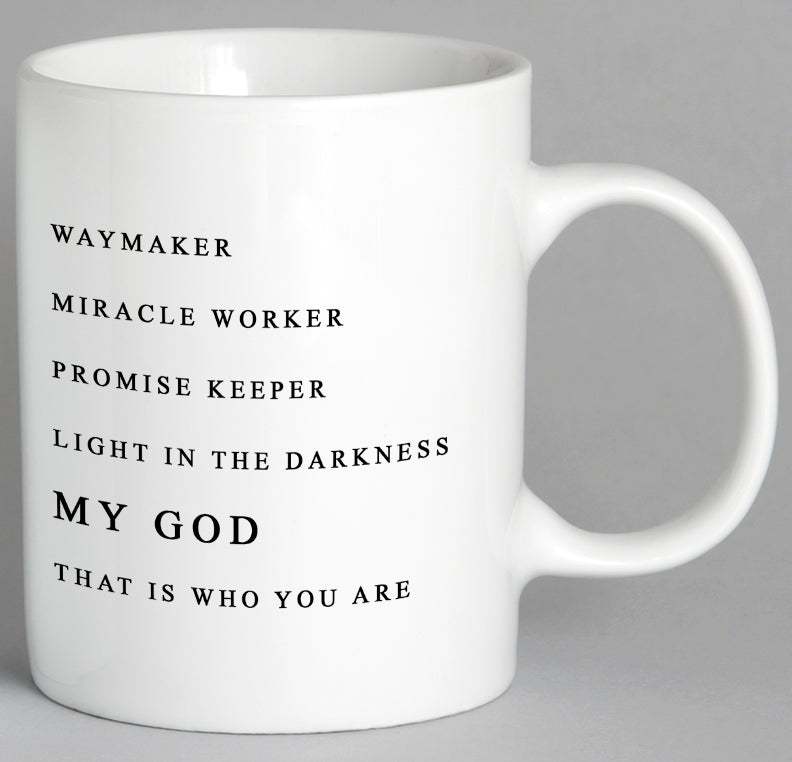 My God That Is Who You Are Mug Coffee