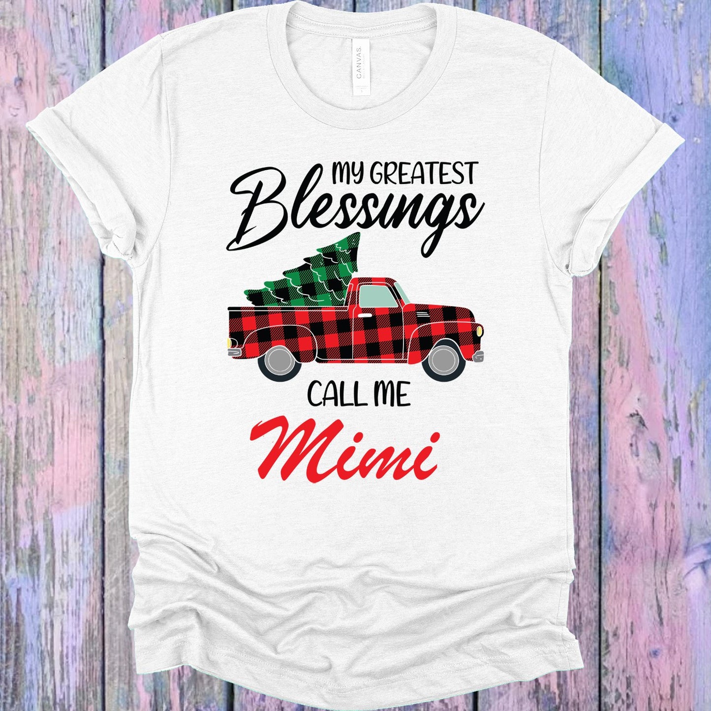 My Greatest Blessings Call Me Customized Graphic Tee Graphic Tee