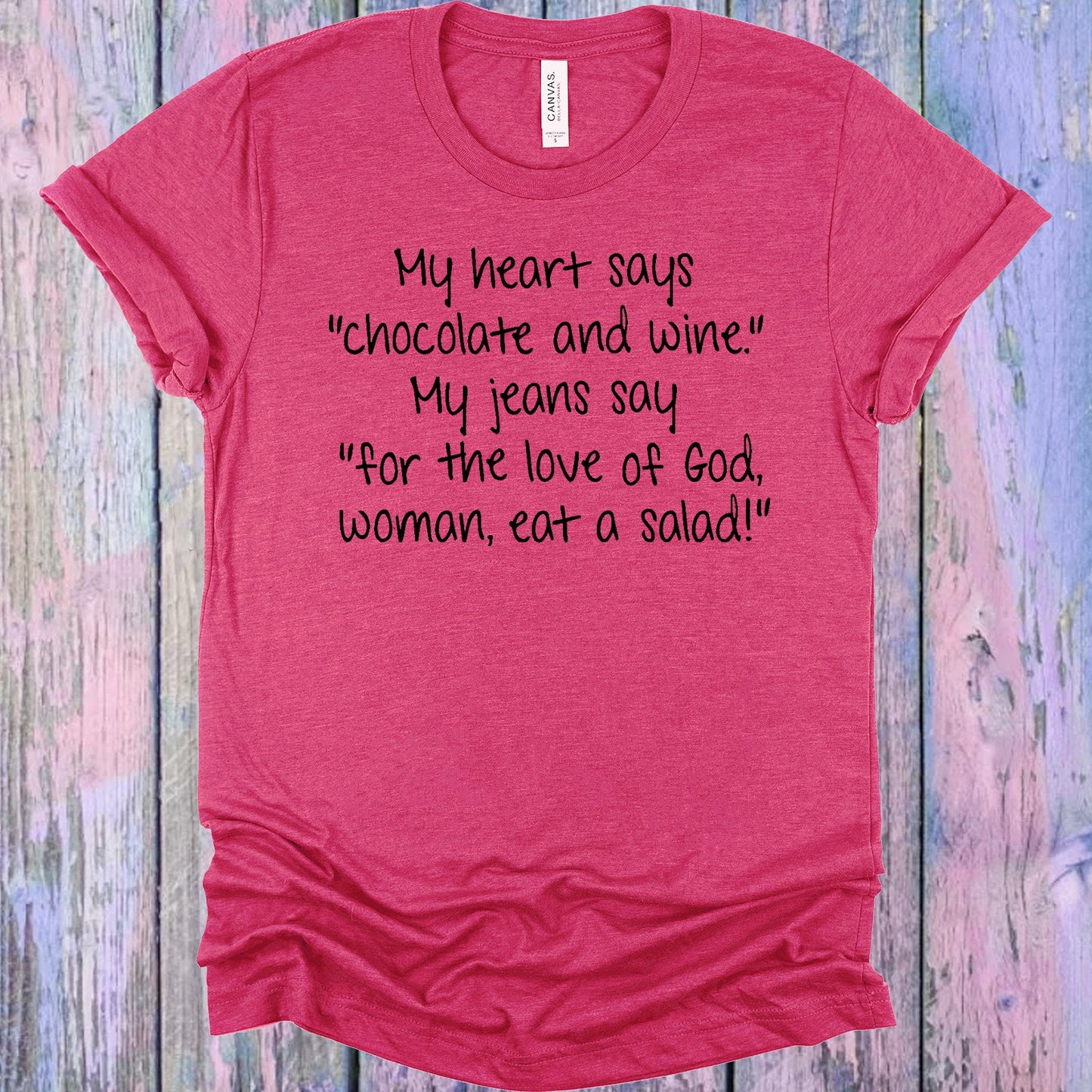 My Heart Says Chocolate And Wine Graphic Tee Graphic Tee