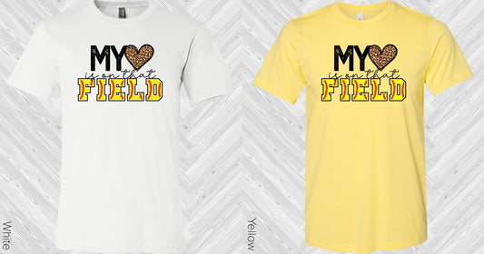 My Heart Is On That Field Softball Graphic Tee Graphic Tee