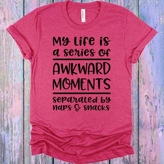 My Life Is A Series Of Awkward Moments Graphic Tee Graphic Tee