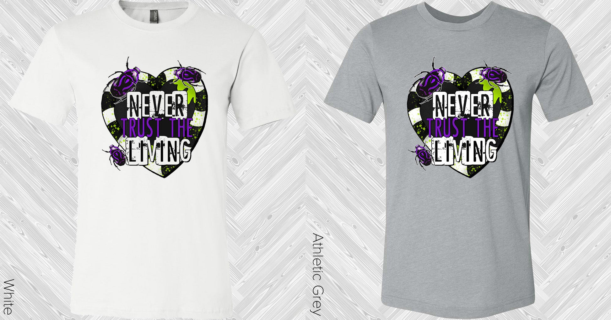 Never Trust The Living Graphic Tee Graphic Tee