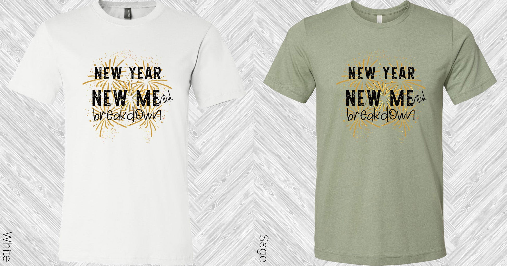New Year Mental Breakdown Graphic Tee Graphic Tee