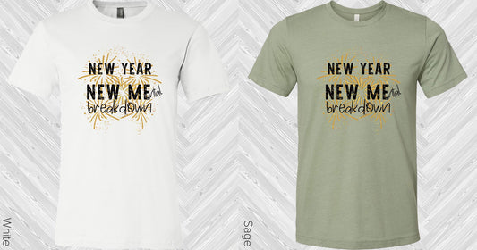 New Year Mental Breakdown Graphic Tee Graphic Tee