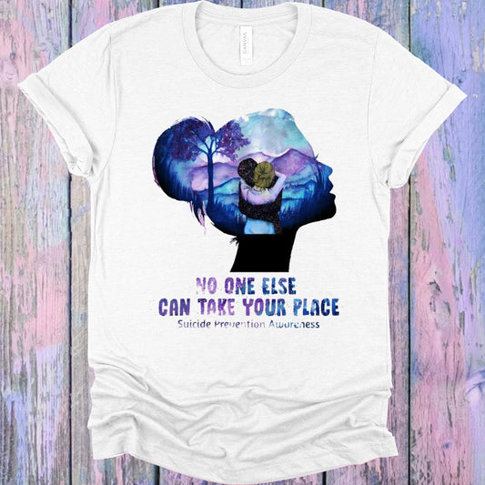 No One Else Can Take Your Place Graphic Tee Graphic Tee