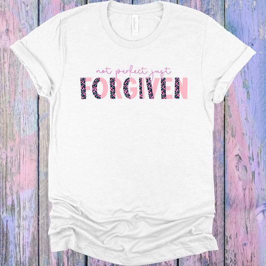 Not Perfect Just Forgiven Graphic Tee Graphic Tee