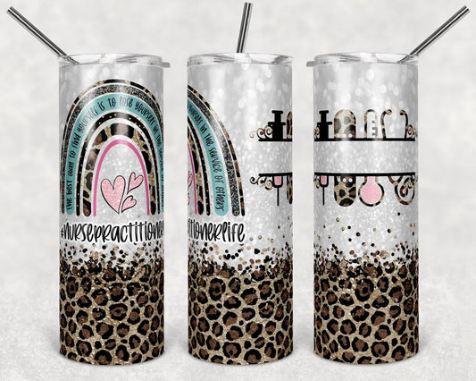 Nurse Practitioner Life 20 Oz Skinny Tumbler