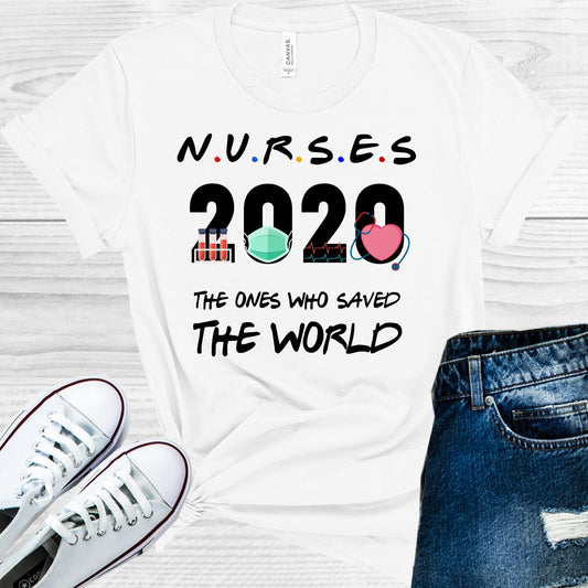 Nurses 2020 The Ones Who Saved The World Graphic Tee Graphic Tee