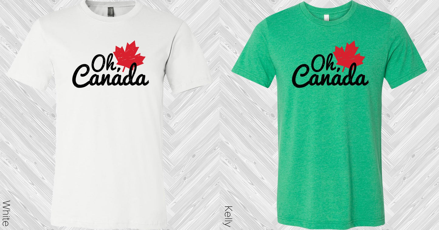 Oh Canada Graphic Tee Graphic Tee