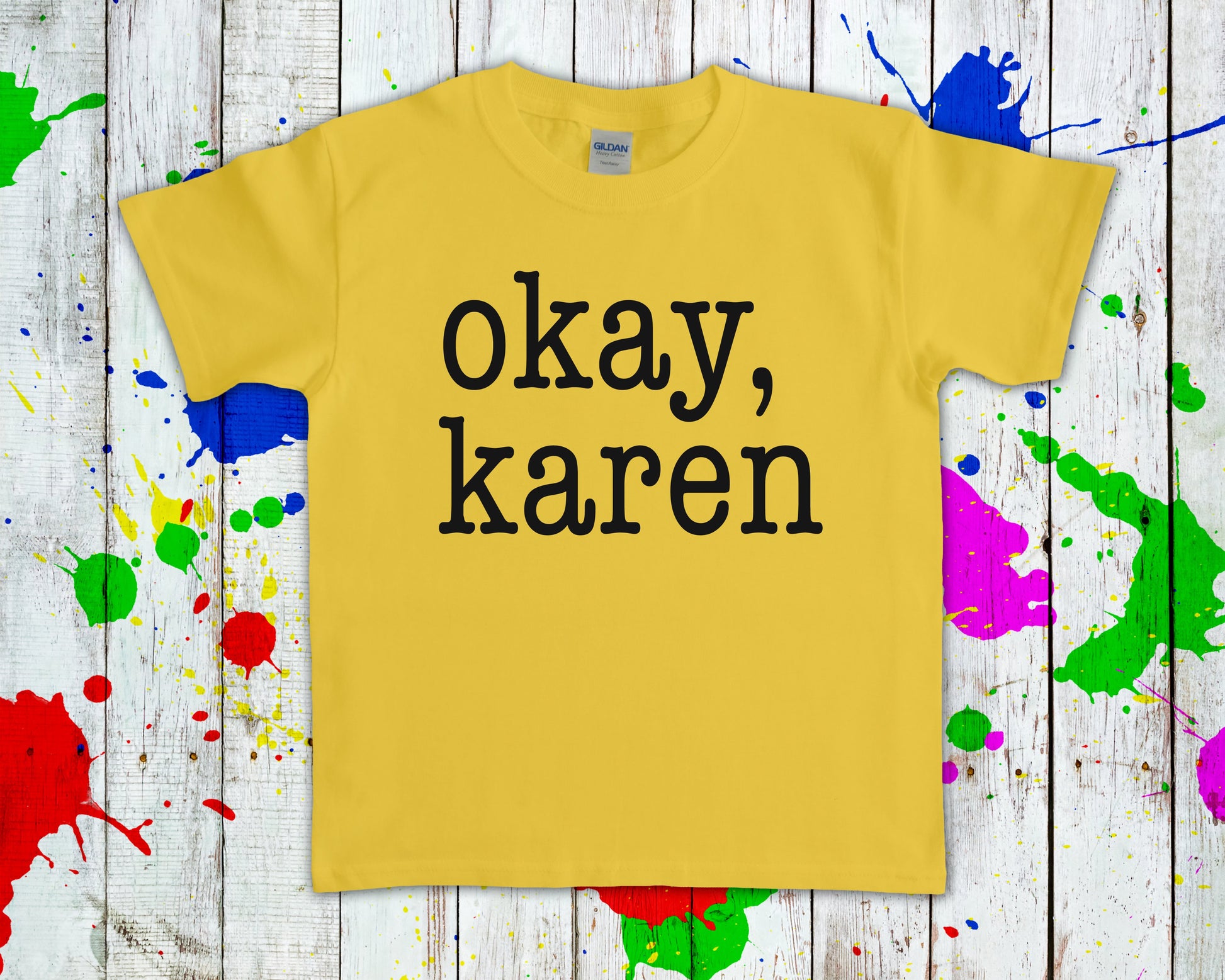 Okay Karen Graphic Tee Graphic Tee