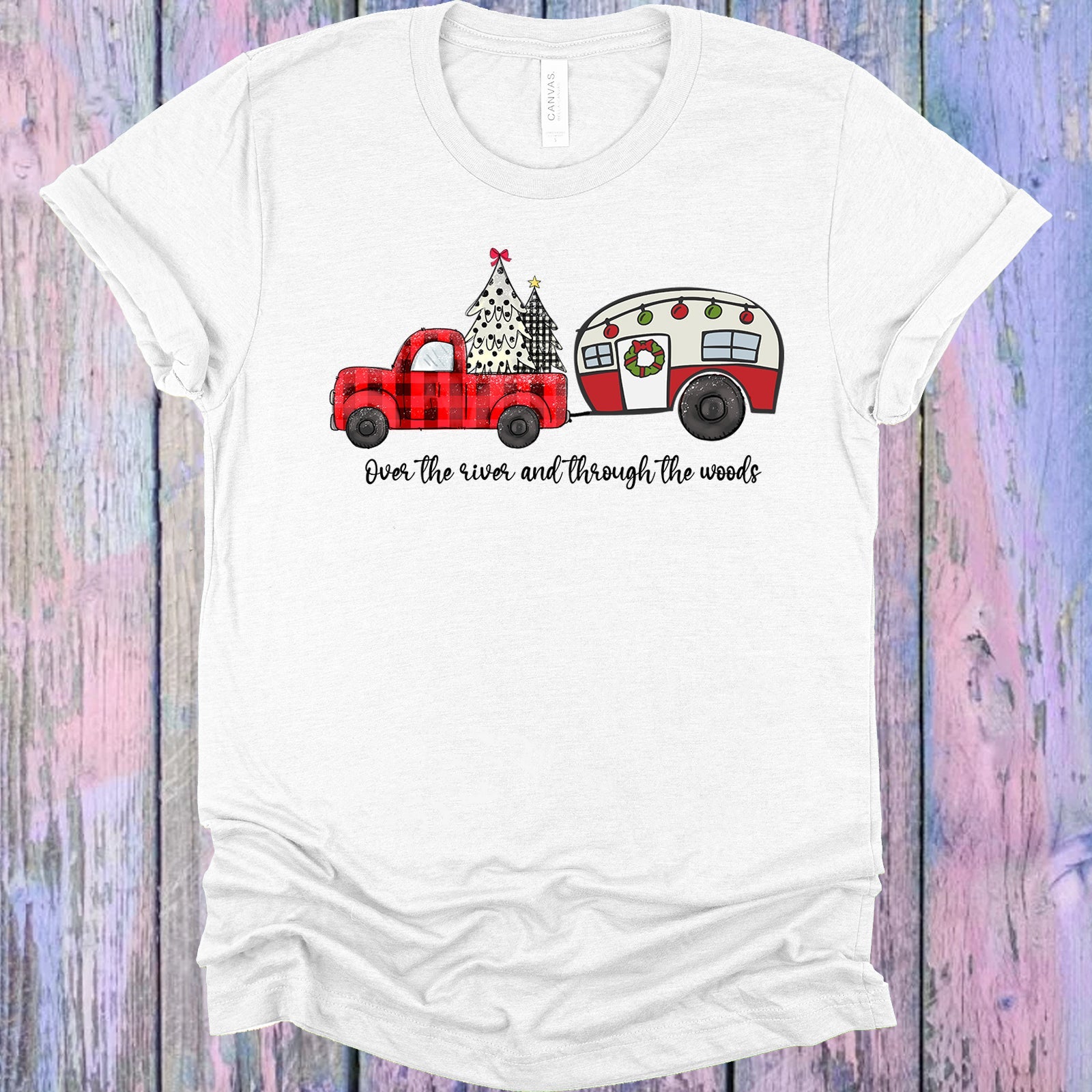 Over The River And Through Woods Graphic Tee Graphic Tee