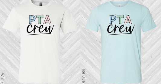 Pta Crew Graphic Tee Graphic Tee
