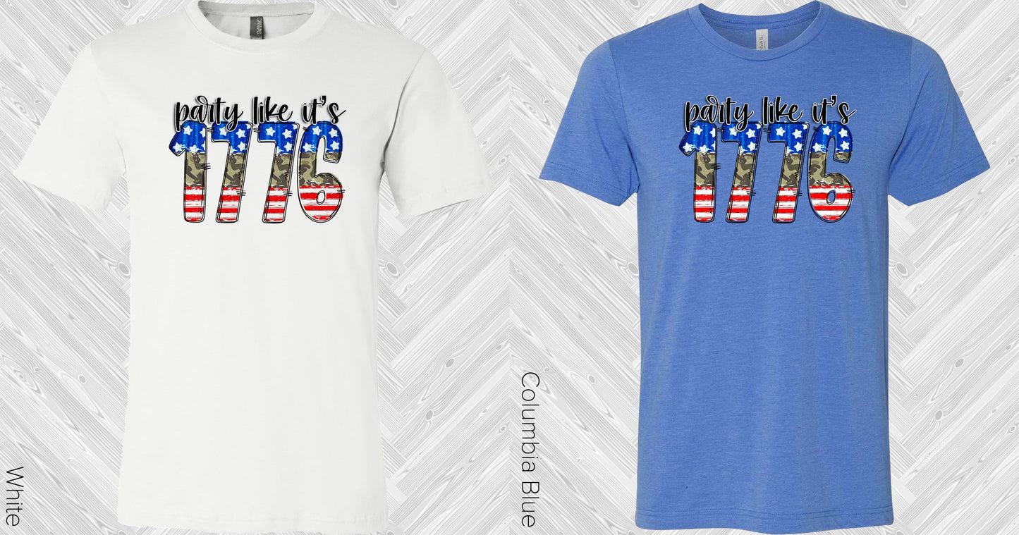 Party Like Its 1776 Graphic Tee Graphic Tee