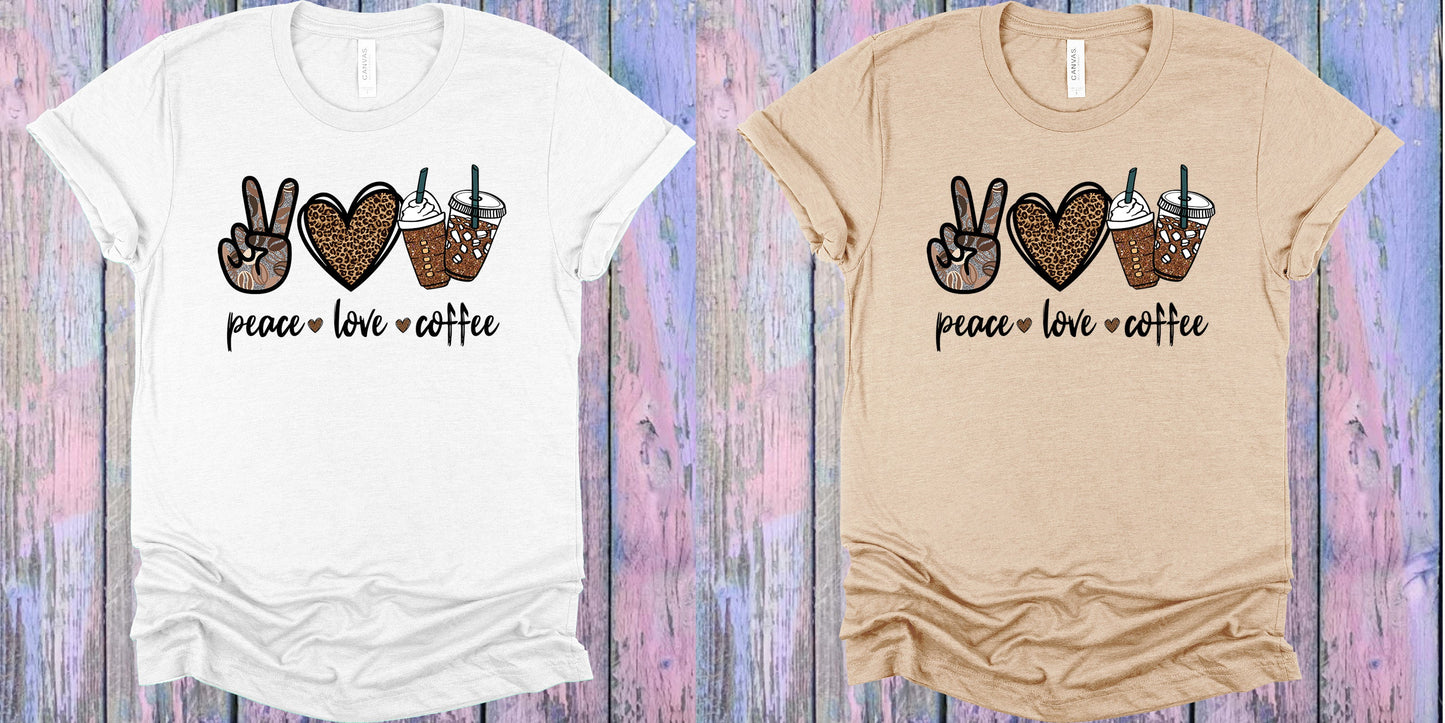 Peace Love Coffee Graphic Tee Graphic Tee