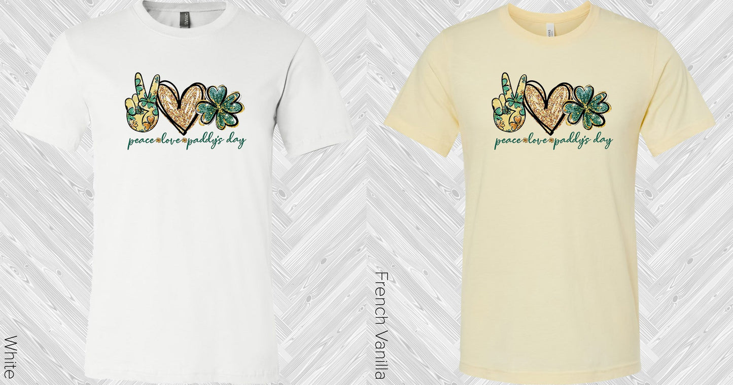Peace Love Paddys Day Graphic Tee Graphic Tee
