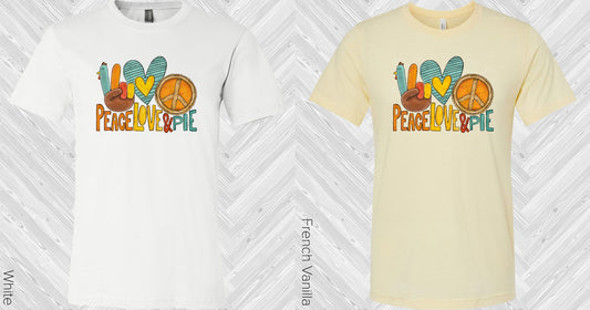 Peace Love Pie Graphic Tee Graphic Tee