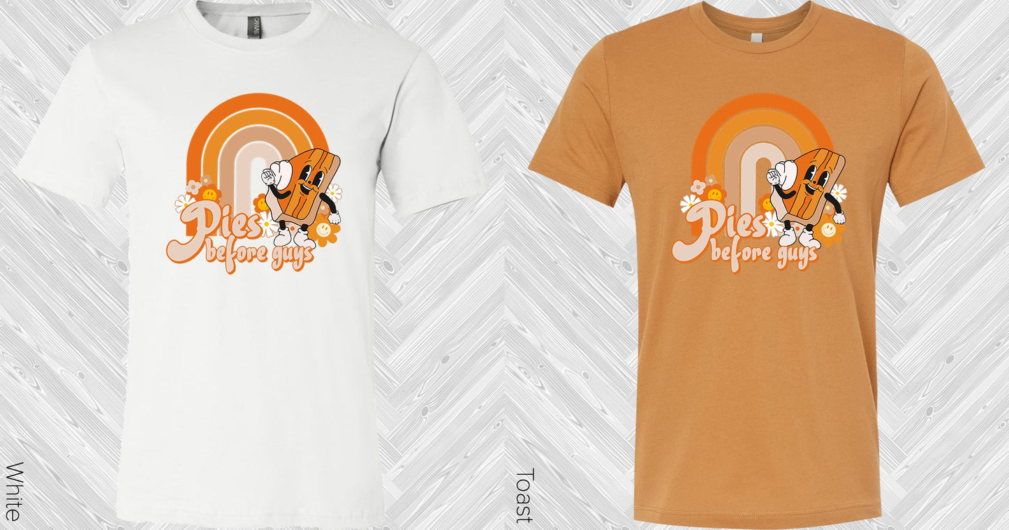 Pies Before Guys Graphic Tee Graphic Tee