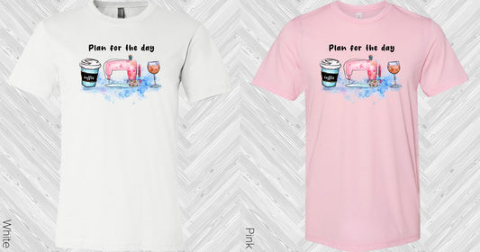 Plan For The Day Graphic Tee Graphic Tee