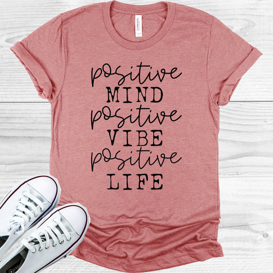 Positive Mind Vibe Life Graphic Tee Graphic Tee