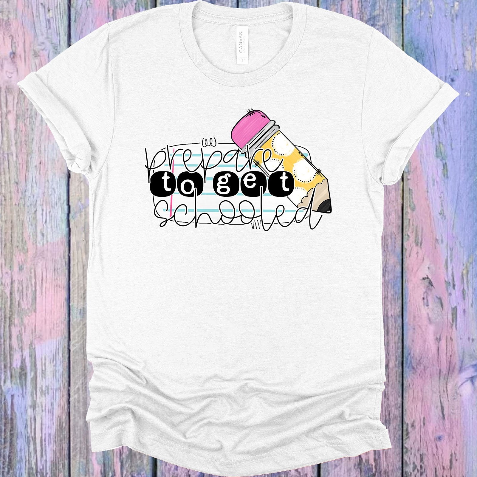 Prepare To Get Schooled Graphic Tee Graphic Tee