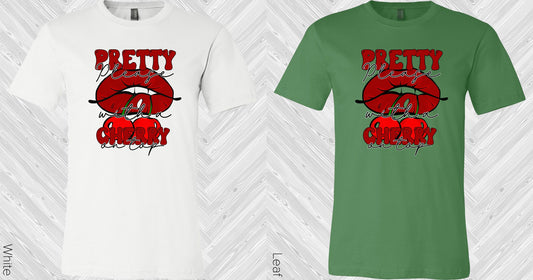 Pretty Please With A Cherry On Top Graphic Tee Graphic Tee