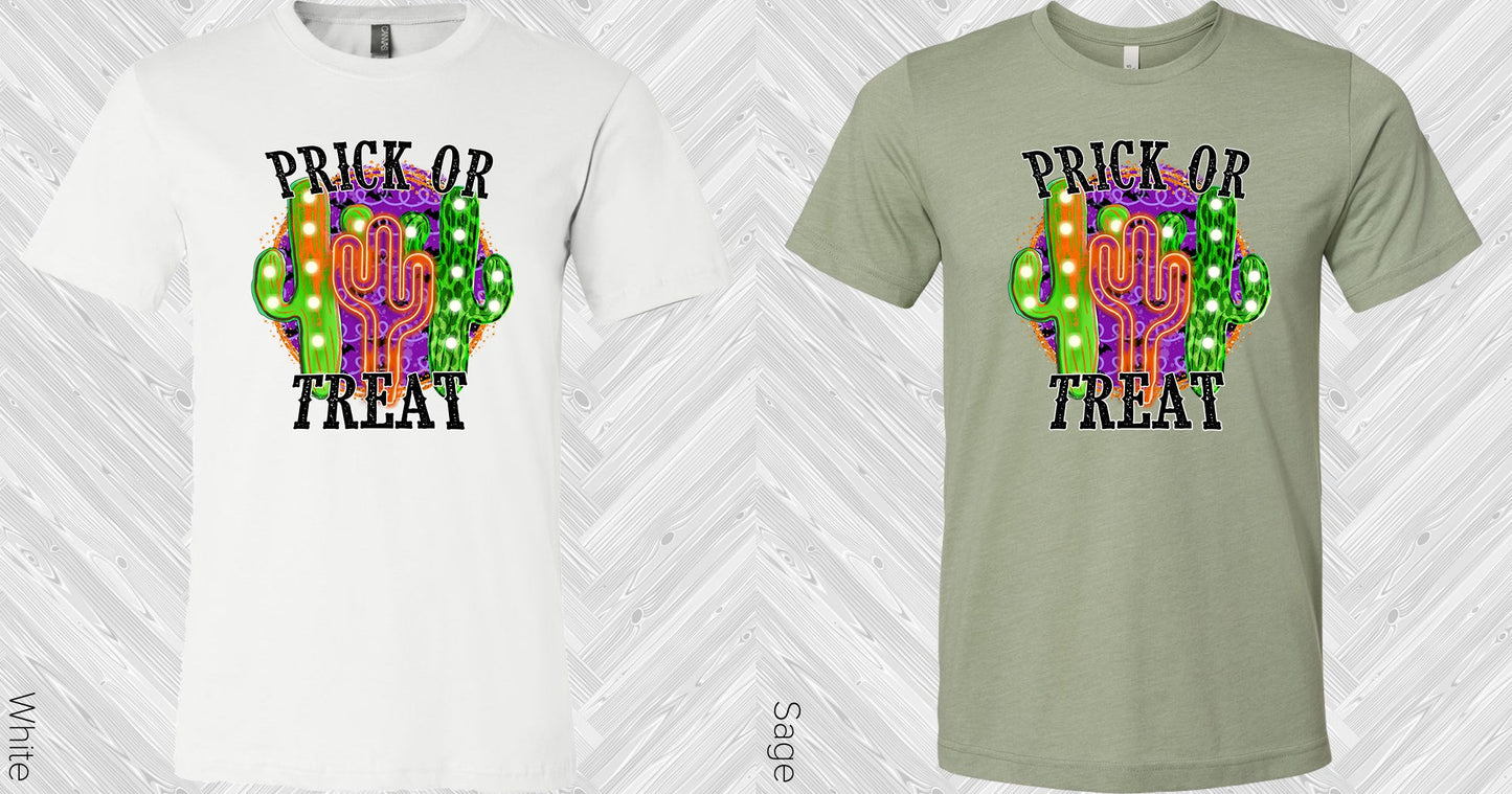 Prick Or Treat Graphic Tee Graphic Tee