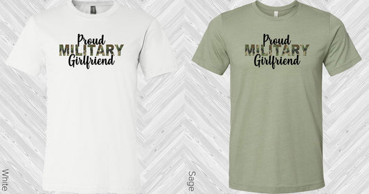 Proud Military Girlfriend Graphic Tee Graphic Tee