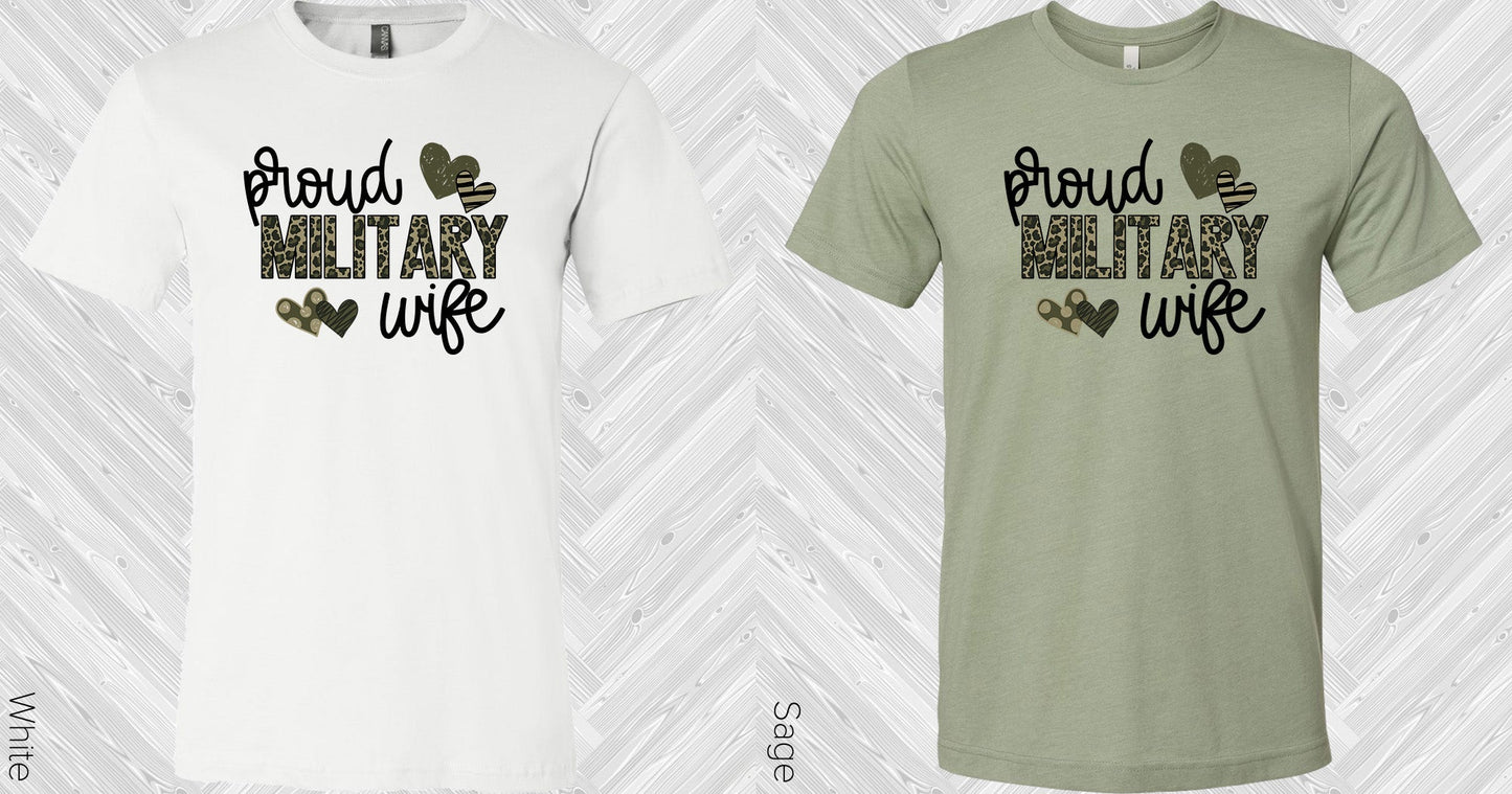 Proud Military Wife Graphic Tee Graphic Tee