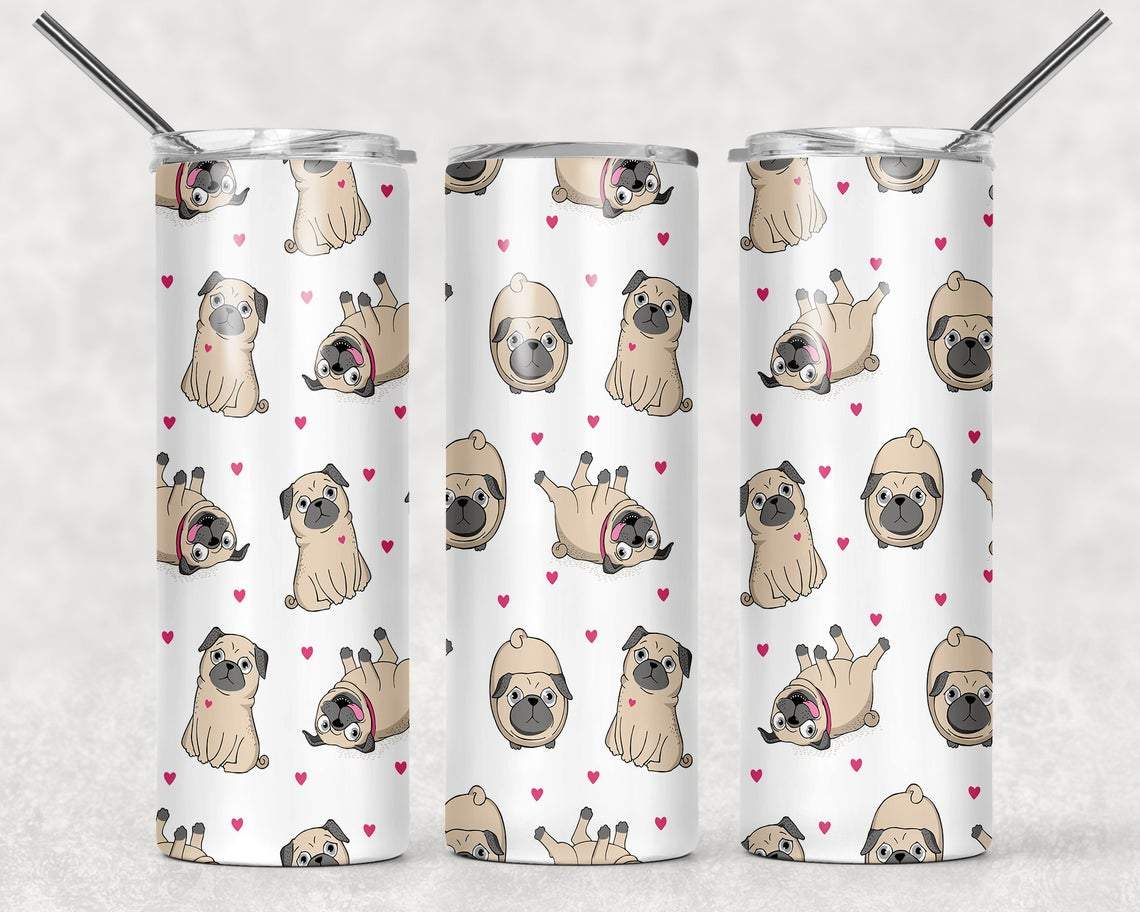 Pugs 20 Oz Skinny Tumbler