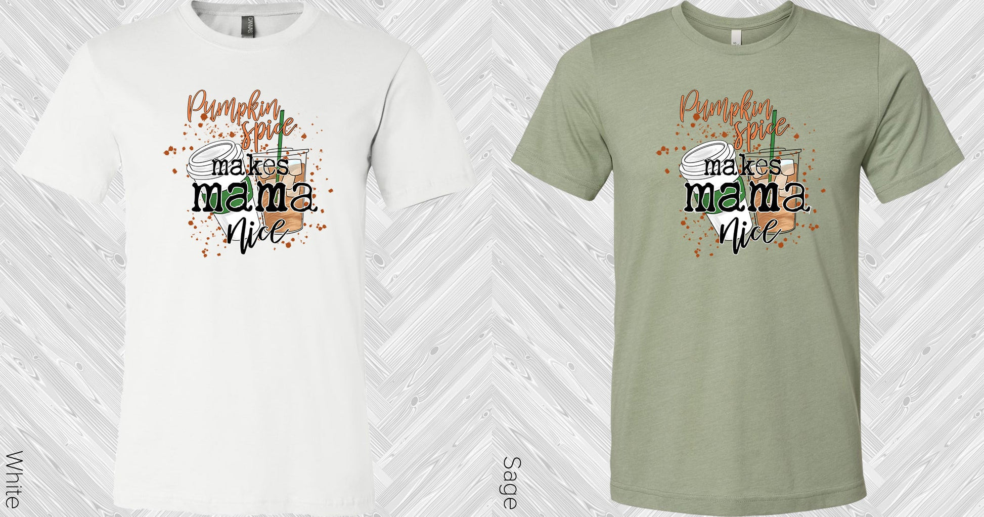 Pumpkin Spice Makes Mama Nice Graphic Tee Graphic Tee