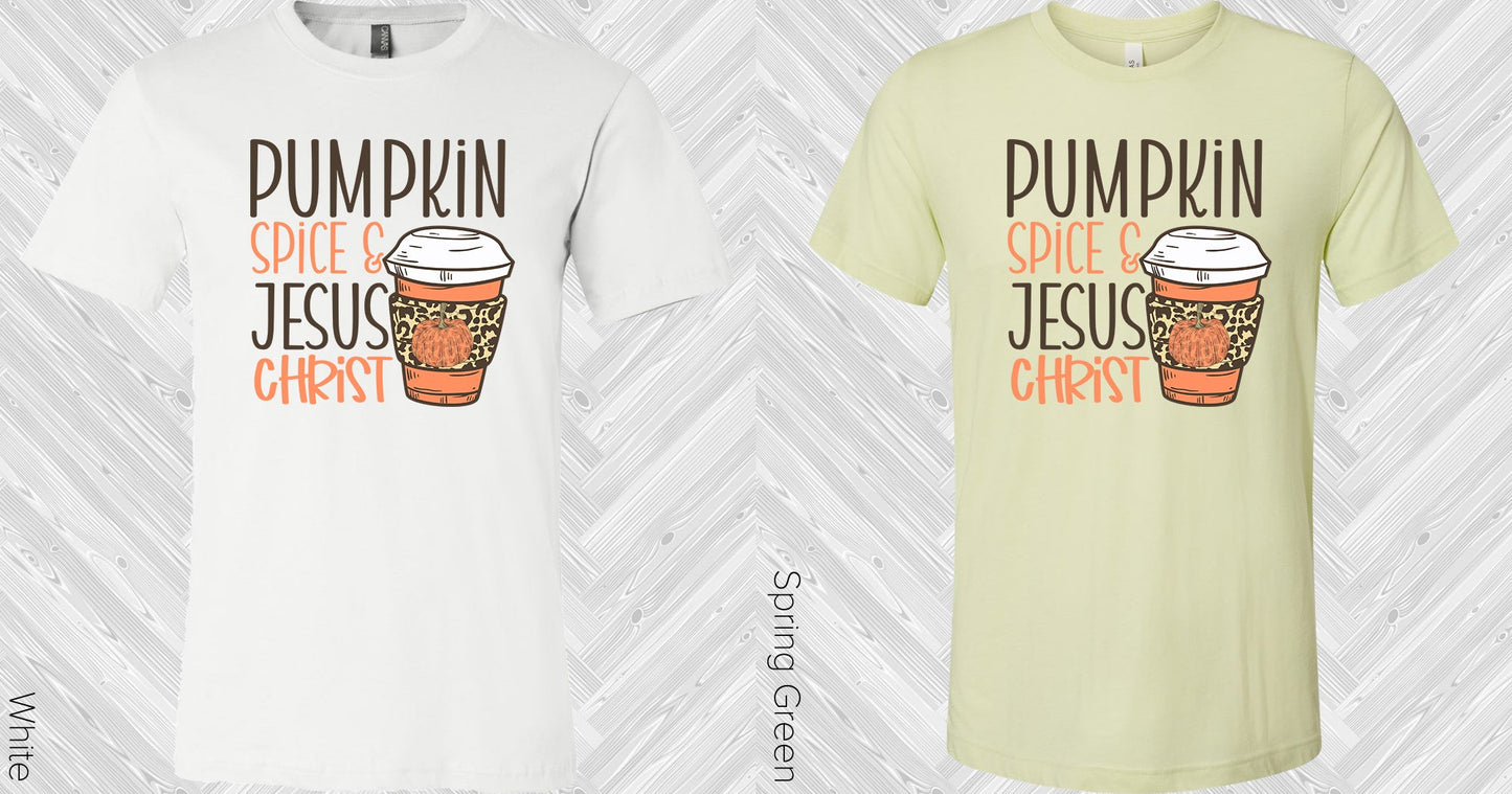 Pumpkin Spice & Jesus Christ Graphic Tee Graphic Tee