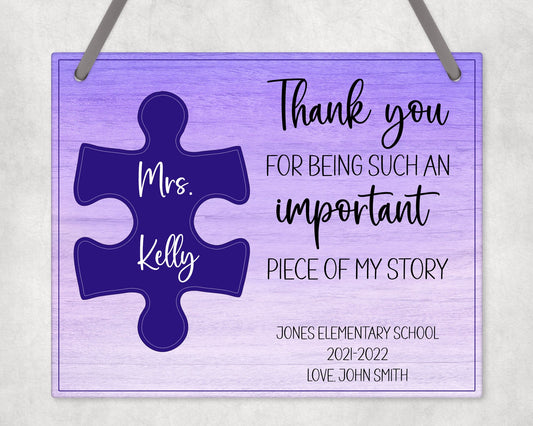 Thank You For Being Such An Important Piece Of My Story Wall Sign (Purple) Hanging