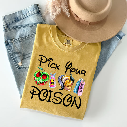 Pick Your Poison Graphic Tee