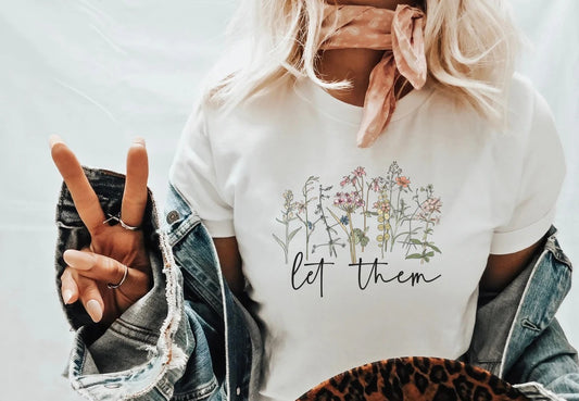 Let Them Graphic Tee