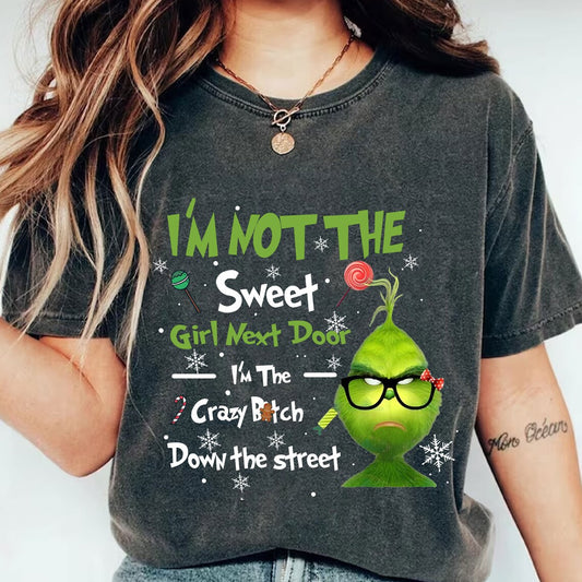 I'm Not the Sweet Girl Next Door Graphic Tee