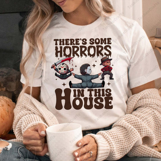 There's Some Horrors in this House Graphic Tee