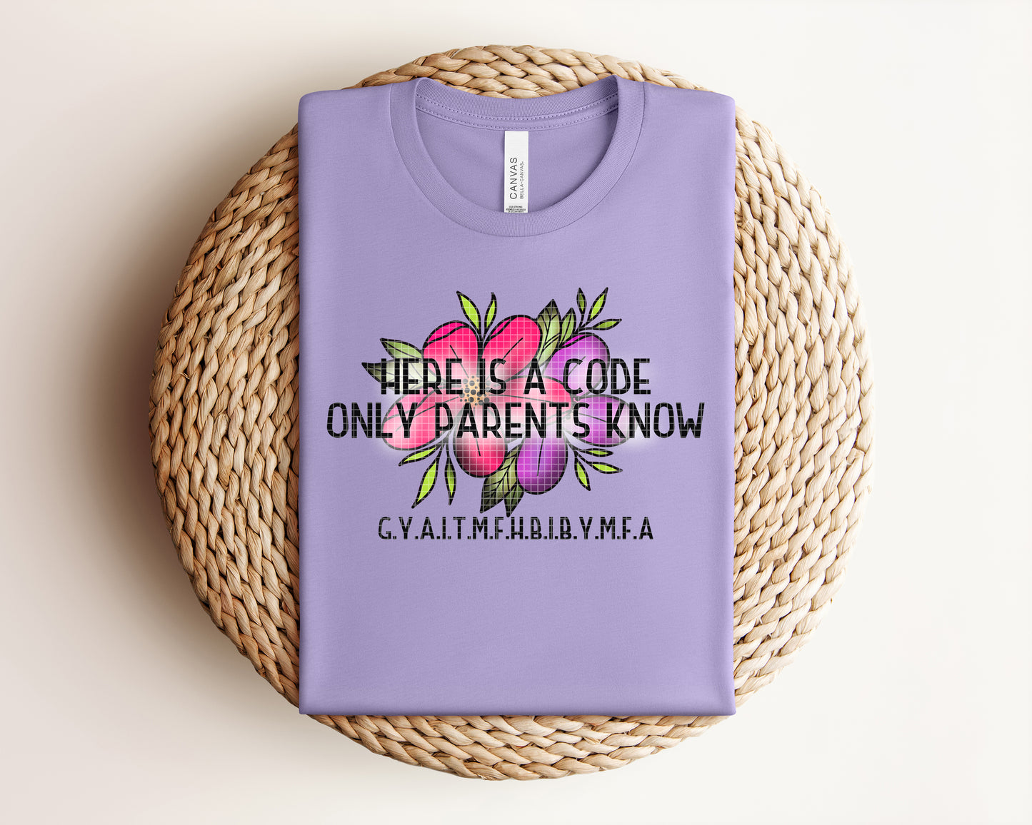 Here is a Code Only Parents Know Graphic Tee