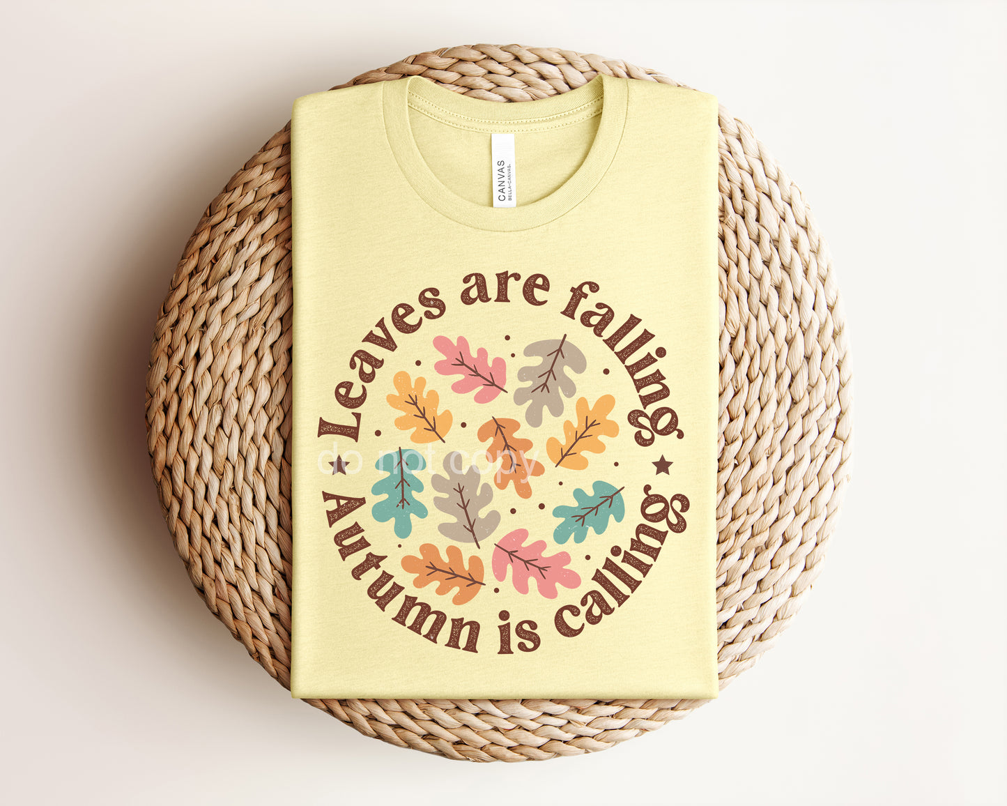 Leaves are Falling Autumn is Calling Graphic Tee