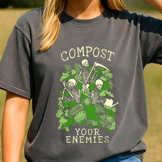 Compost Your Enemies Graphic Tee