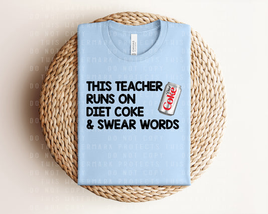 This Teacher Runs on Diet Coke Graphic Tee