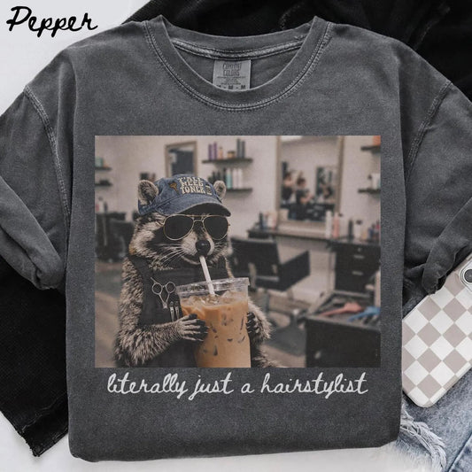 Literally Just a Hairstylist Graphic Tee