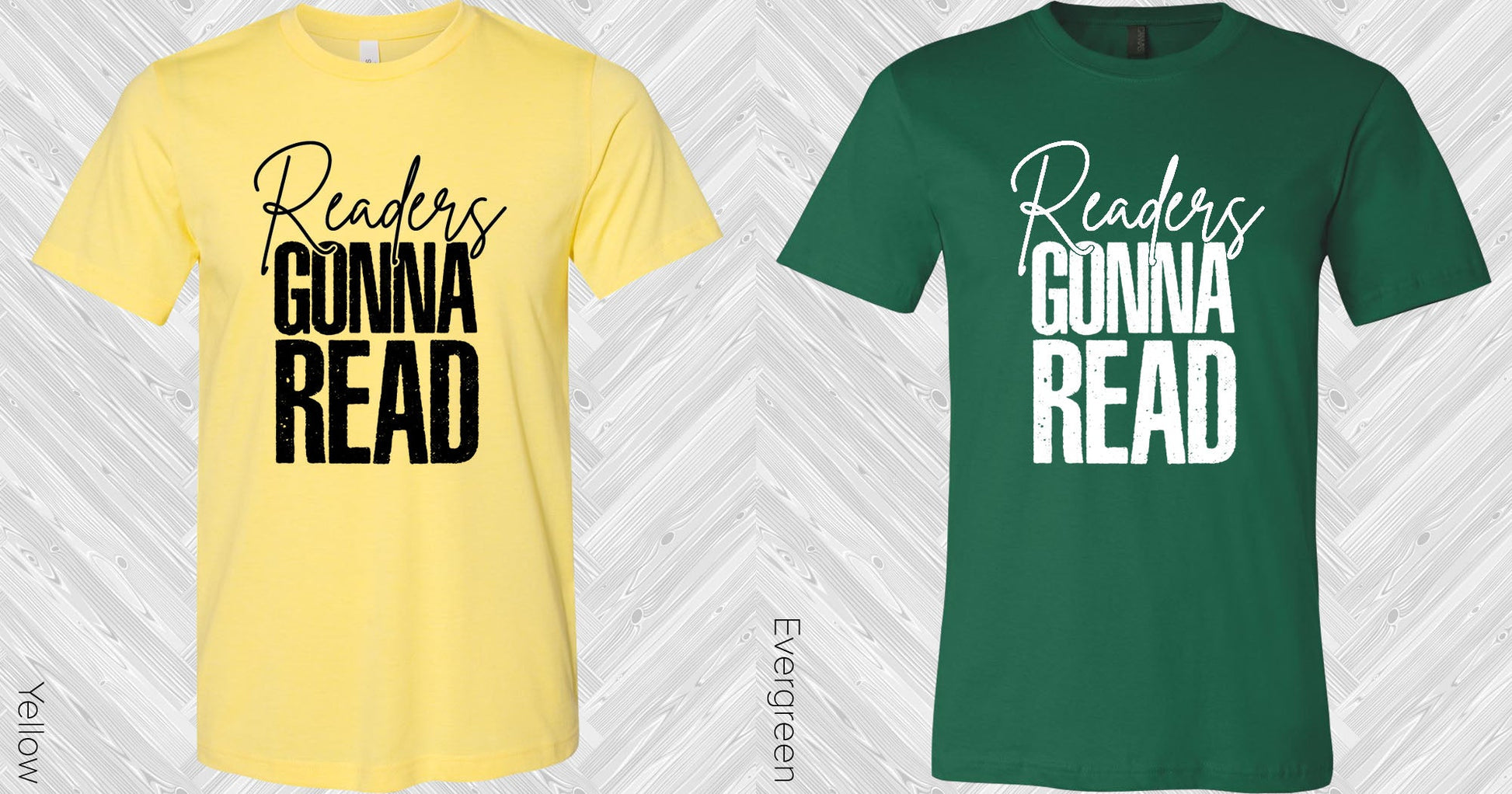 Readers Gonna Read Graphic Tee Graphic Tee