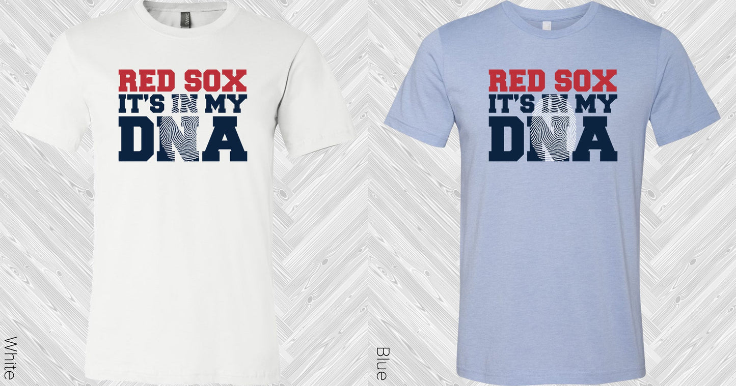 Red Sox Its In My Dna Graphic Tee Graphic Tee